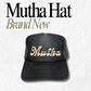 Mutha Hat