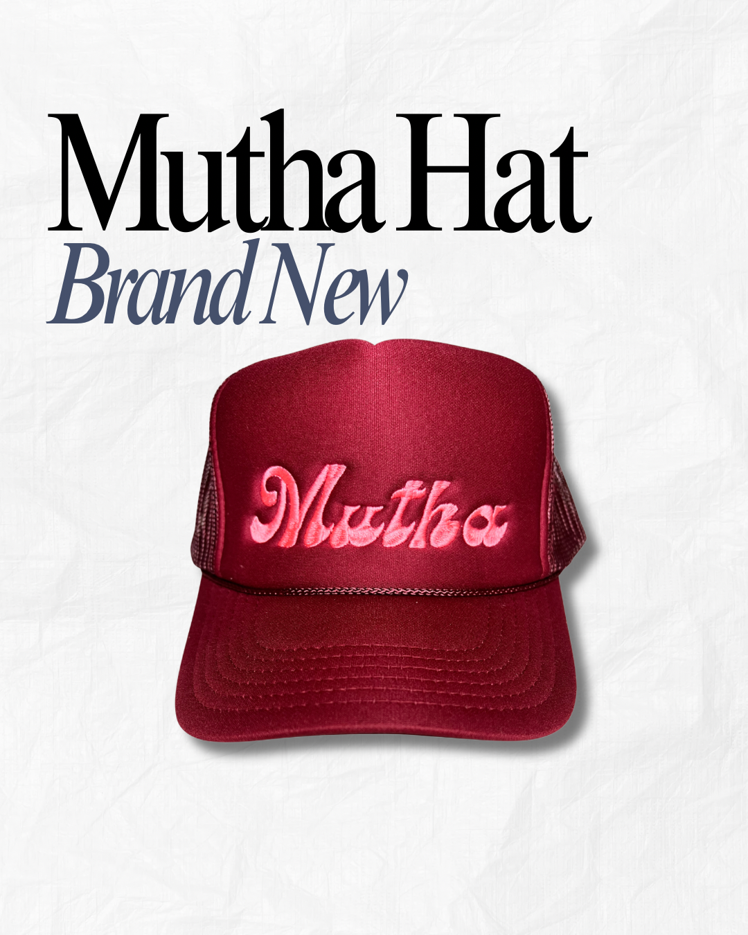 Mutha Hat